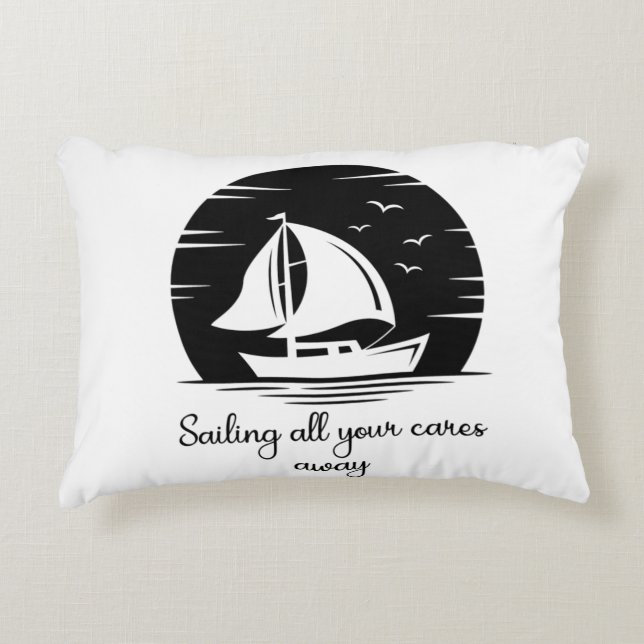 Sailing Ship Sailboat Yacht Inspirational Quote  Accent Pillow (Front)