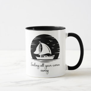 Sailing Ship Sailboat Yacht Inspirational Quote Mug