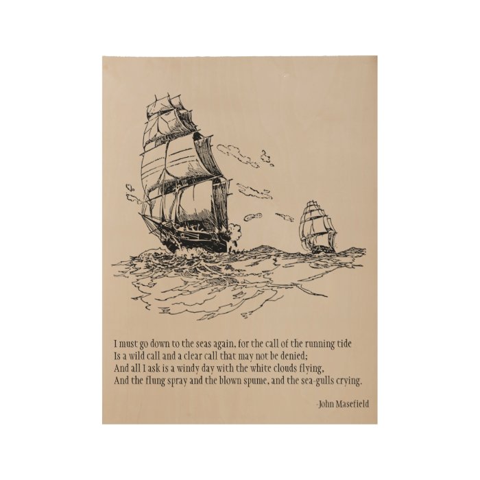 Sailing Ships Poem Nautical Wood Poster | Zazzle