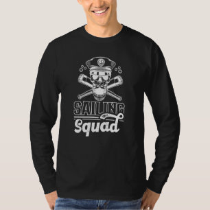 Sailing Squad Captain Sail Sailboat Sailor T-Shirt