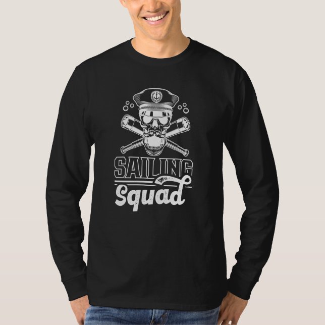 Sailing Squad Captain Sail Sailboat Sailor T-Shirt (Front)