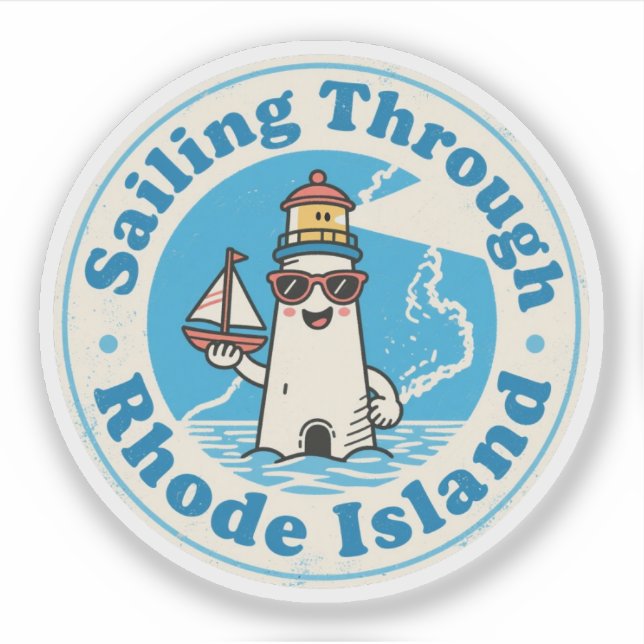 Sailing Through Rhode Island_ Coastal Lighthouse  Sticker (Front)