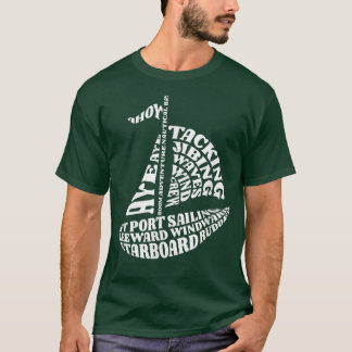 Sailing Typography Word Art Sailor T-Shirt