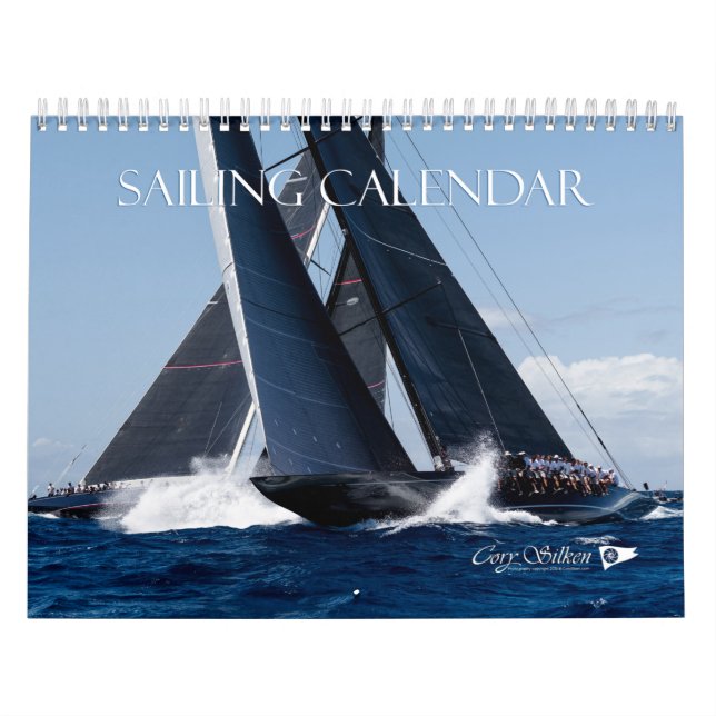 Sailing Yachts Calendar by Cory Silken (Cover)
