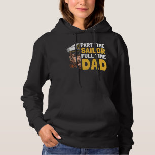 Sailor Father Captain Sailboat Boat Sailing Dad Hoodie