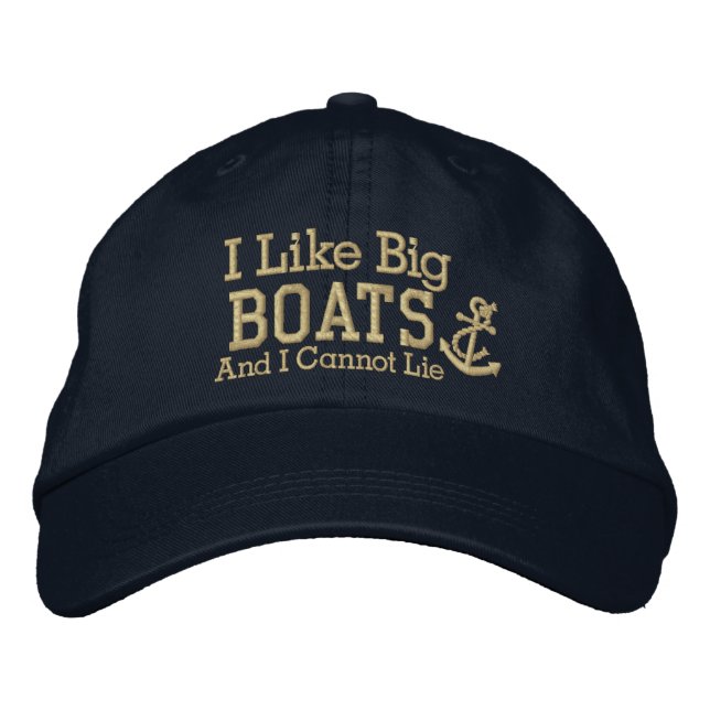Sailor I LIke Big Boats Embroidered Baseball Cap (Front)