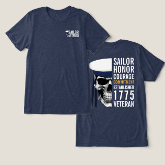 Sailor Veteran Honor Courage Commitment Tri-Blend Shirt