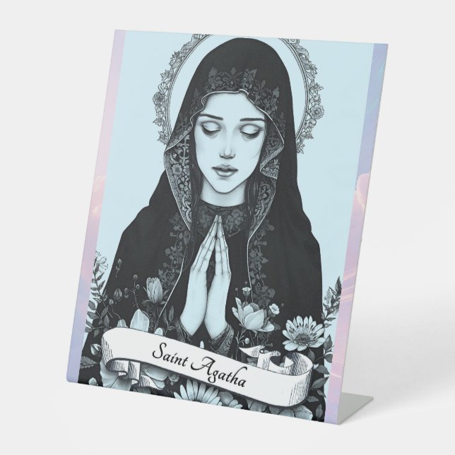 Saint Agatha of Sicily Patron of Nurses Pedestal Sign (Front)