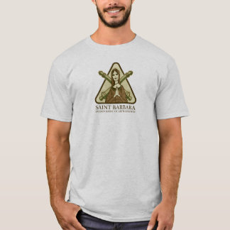 Saint Barbara, patron saint of artillerymen T-Shirt
