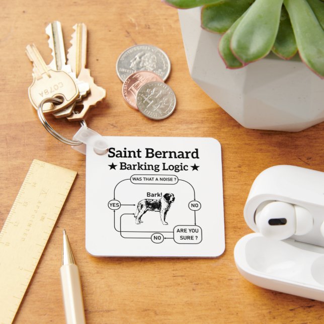 Saint Bernard Barking Logic Funny Dog Owner Cool Keychain (Desk)