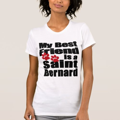 Saint Bernard Best Friend T_Shirt