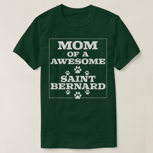 Saint Bernard dog owner  T-Shirt (Design Front)