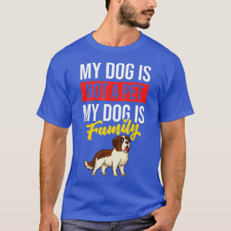 Saint Bernard Dog Puppies Owner Lover _16 T-Shirt