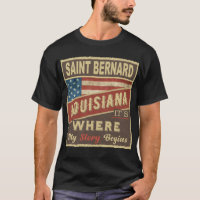 SAINT BERNARD, LA It's where my Story begins