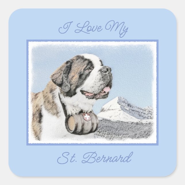 Saint Bernard Painting - Cute Original Dog Art Squ Square Sticker (Front)