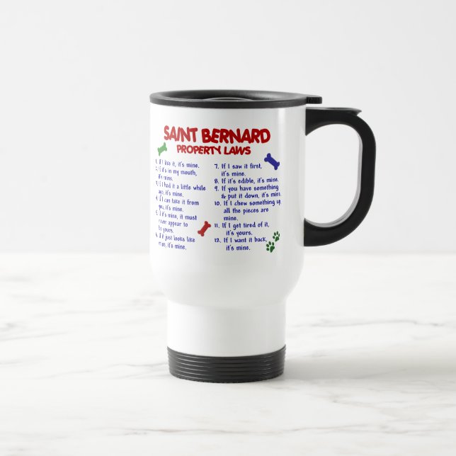 SAINT BERNARD Property Laws 2 Travel Mug (Right)
