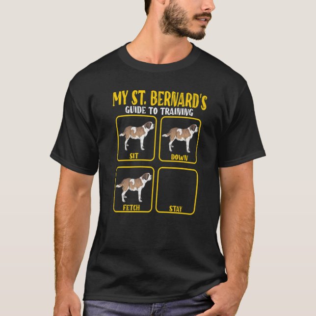 Saint Bernard St Bernard Dog Training Guide Mom Da T-Shirt (Front)