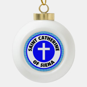 Saint Catherine of Siena Ceramic Ball Christmas Ornament