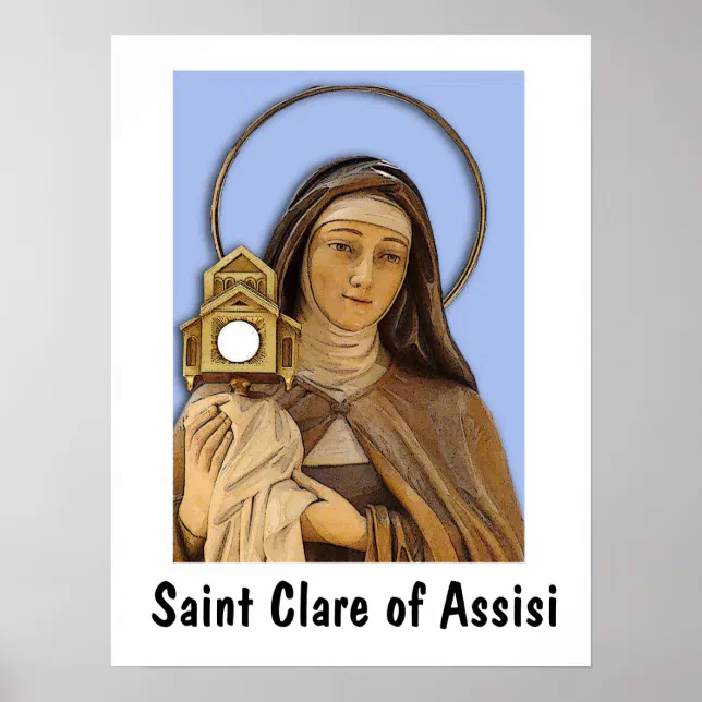 Saint Clare of Assisi Poster | Zazzle