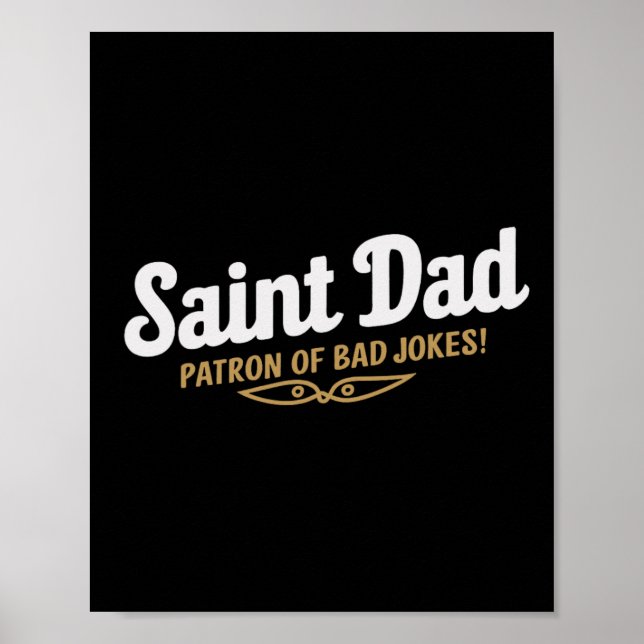 Saint Dad Patron Of Bad Jokes Funny Fathers Day De Poster (Front)