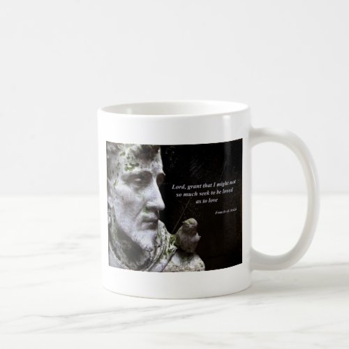 Saint Francis of Assisi and Bird Quote Coffee Mug