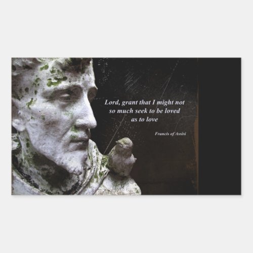 Saint Francis of Assisi and Bird Quote Rectangular Sticker