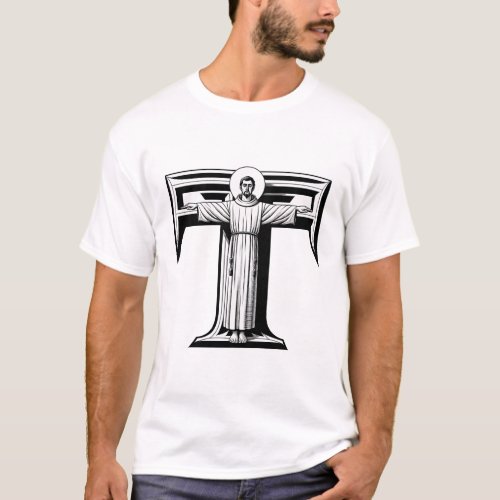 Saint Francis of Assisi as a Franciscan Tau 1 T_Shirt