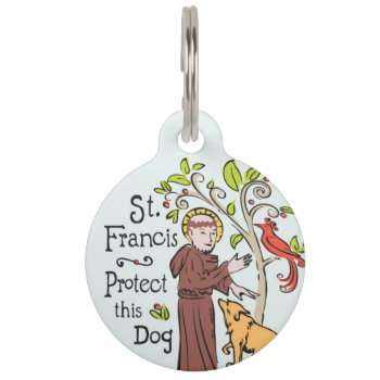 Saint Francis Of Assisi Protect This Dog  Dog Tag by TheWhiteCatCo at Zazzle