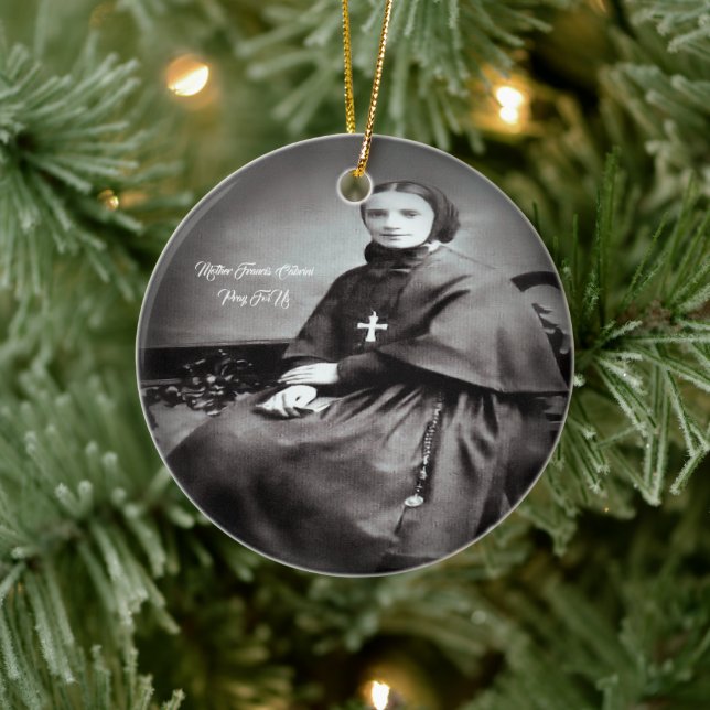Saint Francis Xavier Cabrini Ceramic Ornament (Tree)