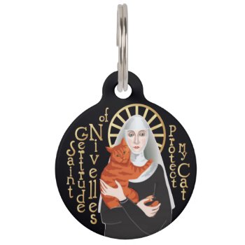 Saint Gertrude Of Nivelles  Protector Of Cats Pet Id Tag by TheWhiteCatCo at Zazzle