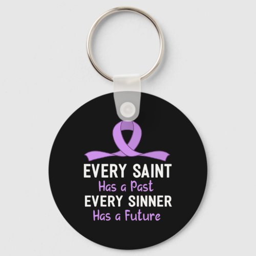 Saint Has A Past Every Sinner Has A Future  Keychain