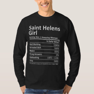 Saint Helens Girl Or Oregon Funny City Home Roots  T-Shirt