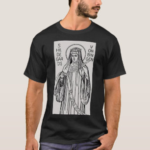 Saint Hildegard of Bingen Benedictine abbess T-Shirt