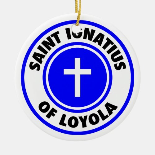Saint Ignatius of Loyola Ceramic Ornament