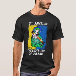 Saint Javelin Protector Of Ukraine Support Ukraine T-Shirt