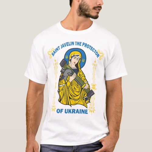 Saint Javelin The Protector Of Ukraine    T_Shirt