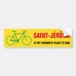 [ Thumbnail: "Saint-Jérôme Is My Favourite Place to Ride" Bumper Sticker ]