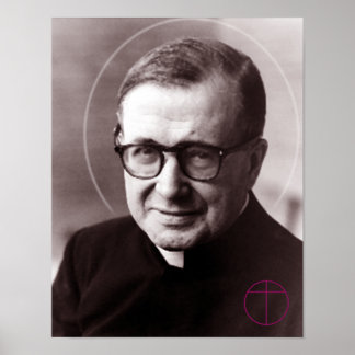 Saint Josemaría Escrivá Poster