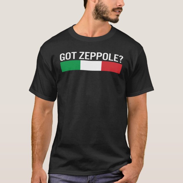 Saint Joseph's Day Got Zeppole Italy Flag Italian  T-Shirt (Front)