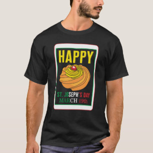 Saint Joseph's Day Happy St Joseph's Day March 19t T-Shirt