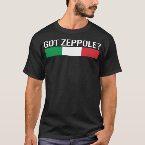 Saint Josephs Day Shirt Got Zeppole Italy Flag T_Shirt