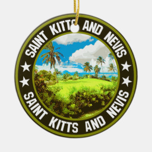 Saint Kitts and Nevis                              Ceramic Ornament