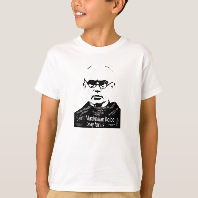 Saint Maxymilian Kolbe  T-Shirt (Front)