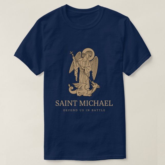 Saint Michael defend us in battle T-Shirt (Design Front)
