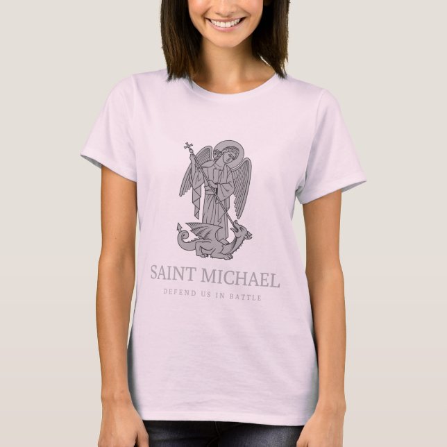 Saint Michael defend us in battle T-Shirt (Front)