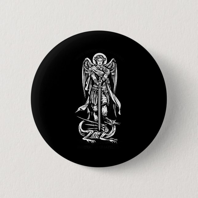 Saint Michael The Archangel Defend Us In Battle  Button (Front)