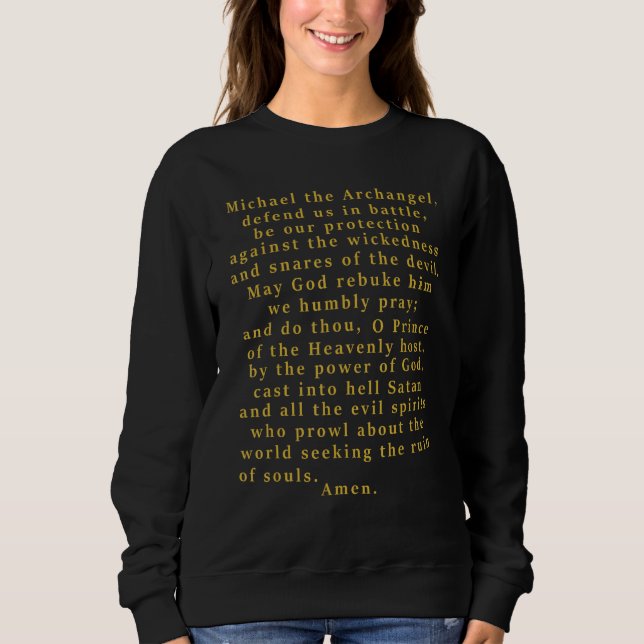 Saint Michael The Archangel, Defend Us In Battle P Sweatshirt (Front)