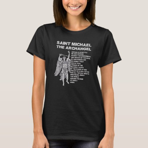 Saint Michael The Archangel Prayer Catholic Tradit T_Shirt