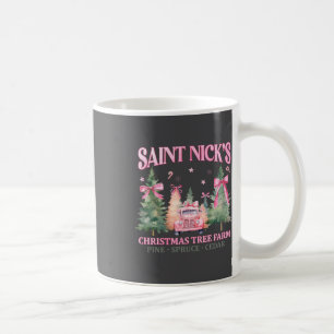 Saint Nick's Christmas Tree Farm Pink Coquette Xma Coffee Mug