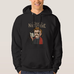 Saint Nietzsche for a Philosophy Student  1 Hoodie